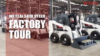 WEITAI Skid Steer Loader Factory Tour | Compact Loader Workshop Overview