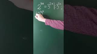 Решите уравнение  2^(3x)=3^(2x)