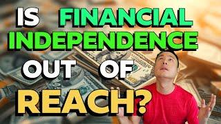 Getting To FINANCIAL INDEPENDENCE 5-10 Years Into Your Career: Applicable To People Age 30s&40s Too!