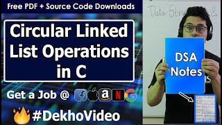 Circular Linked Lists: Operations in C Language