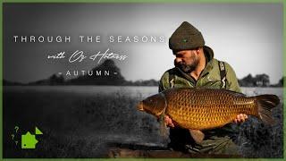 How to catch MORE carp in the Autumn | Through the Seasons | Autumn Carp Fishing | Oz Holness | 4K