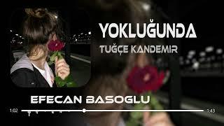 En İyi Tuğçe Kandemir MIX 2024 ( Efecan Başoğlu Remix )