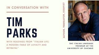 In Conversation with Tim Parks @ Italian Language Program UChicago