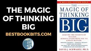 The Magic of Thinking | David Schwartz | Book Summary