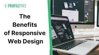 The Benefits of Responsive Web Design | Web Design | Web Standards | Web Development