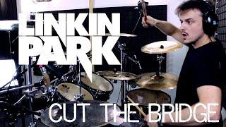 LINKIN PARK - CUT THE BRIDGE - DRUM COVER