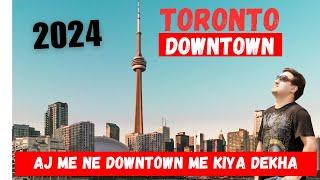 AAJ ME NE TORONTO DOWNTOWN ME KYA DEKHA | DUNDAS SQUARE