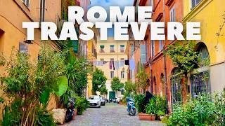 TRASTEVERE Walking Tour: Discover ROME’S Most Charming Neighbourhood | 4K, 60fps