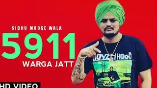 5911 Warga Jatt - Sidhu Moose Wala (Original Song ) The kidd | New Punjabi songs 2019