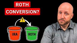 Should You Do a Roth Conversion in Retirement? (Don’t Get This Wrong)