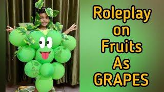 Roleplay on Grape Fruit | Grapes Rhymes