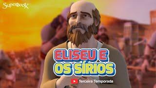 Superbook Português |Eliseu e os Sírios | Temporada 3 Episódio 9 | (Versão Oficial em HD)