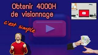 Fè 4000 heures de visionnages YouTube la byen fasil
