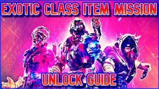 How to Unlock Exotic Class Item Mission - Dual Destiny