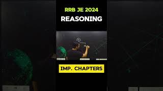 RRB JE 2024 CBT-1 Reasoning Important Chapters & their weightage