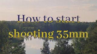 How To Start Shooting Film (2020) - A Beginners Guide