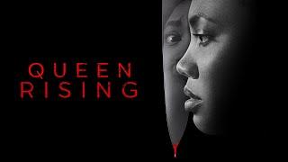 Queen Rising Official Trailer (2024) | Mystery | Suspense | Thriller | Breaking Glass Pictures