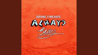 Always Stay (feat. Michate)