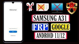 Samsung Galaxy A31 FRP Bypass Android 11 | Samsung A31 FRP Bypass 2022 | Without PC/Alliance Shield