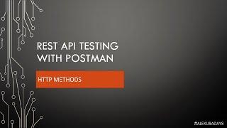 API Testing: HTTP Methods - Part 5