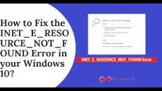 Microsoft Edge Error inet e resource not found Window 10#Microsoft edge error#inet e resource error