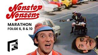 Marathon | Nonstop  Nonsense - Folge 6, 8 und 10