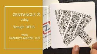 A Zentangle® Mini Project, tangle along to create focus tangle OPUS