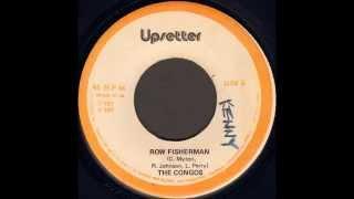 The Congos - Row Fisherman