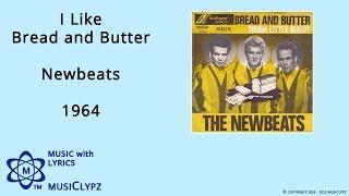 I Like Bread and Butter - Newbeats 1964 HQ Lyrics MusiClypz