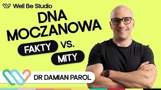 Dr Damian Parol - Dna moczanowa - Obalamy mity dietetyczne