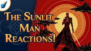 The Sunlit Man Reactions & Implications! | Shardcast