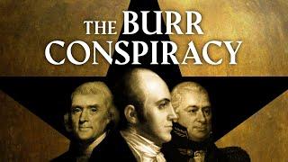 What Hamilton DOESN'T Tell You: Aaron Burr's Forgotten Story After the Duel