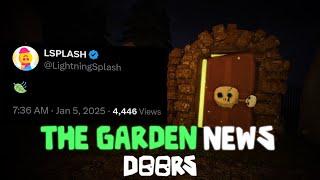 DOORS THE GARDEN SUB-FLOOR UPDATE NEWS... & more