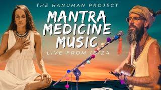 LIVE SET from IBIZA - MANTRA & MEDICINE MUSIC - HANUMAN PROJECT - Full Set @Garden of Light 2023