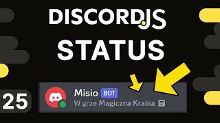 Discord Bot od podstaw w DiscordJS (#25) Zmiana statusu oraz aktywności bota