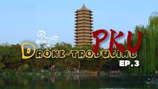 "Landmarks" - Drone-troducing PKU EP.3 | PKU Campus