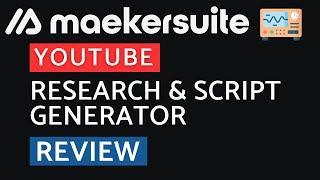 This AI Writes YouTube Scripts That Go Viral? Maekersuite Review