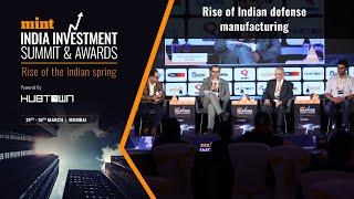 Rise of Indian Defense Manufacturing | Panel Discussion at Mint Summit