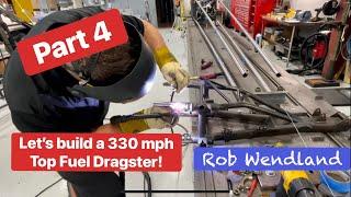 PART 4 Let’s Build a 330 MPH TOP FUEL DRAGSTER!