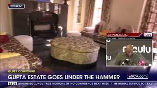 Umkhonto Wesizwe Party | Gupta estate goes under the hammer