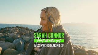 Sarah Connor - Heut‘ ist alles gut (Making Of)