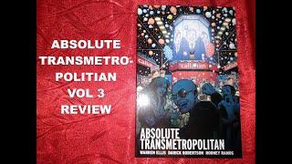 Absolute Transmetropolitan Vol. 3 Vertigo Hardcover Review