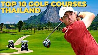 10 MUST PLAY Golf Courses in Thailand | Golf Travel Bucket List | 24GOLF