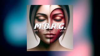 MA.BRA. feat. M.B.R.G. - let me care of you (M.B.R.G. Mix) 140 Bpm