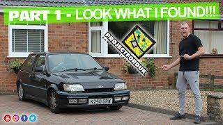 Part 1 - Look What I Found - 1993 Ford Fiesta XR2i 16V Restoration Project - HD