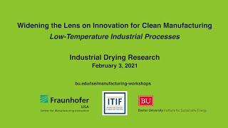 Innovation for Clean Manufacturing: Industrial Drying Research
