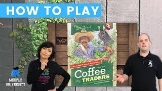 Coffee Traders Board Game - How to Play