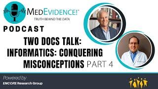 Two Docs Talk Informatics: Insights into Navigating Medical Research Online