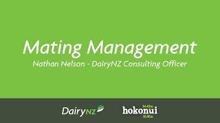 Mating Management - Nathan Nelson, DairyNZ