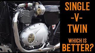 Single Cylinder versus Twin cylinder MOTORCYCLE. Which is the best? Things aint what they used to be